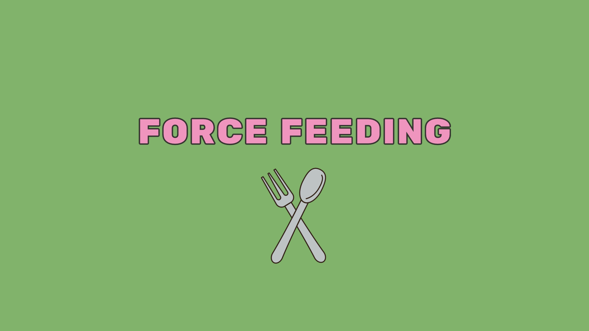 School Force-Feeding 