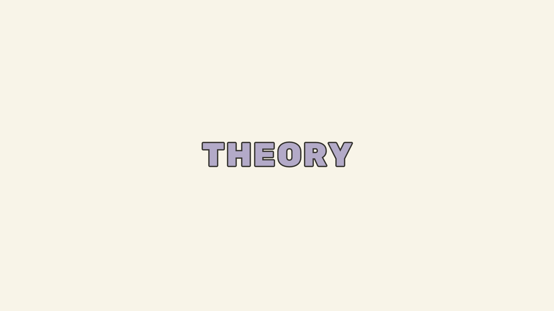 Theory isn't good enough 