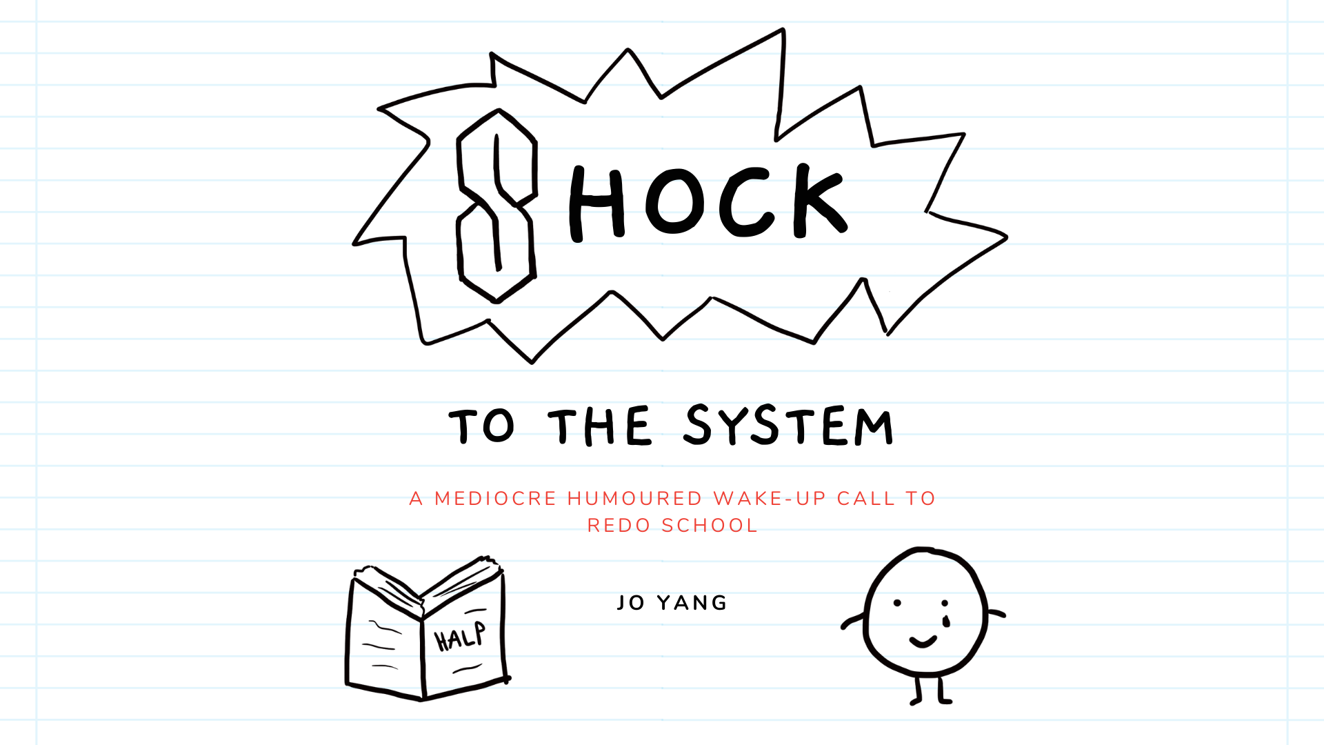 Shock To the System! An Education Ebook (+ PDF download)